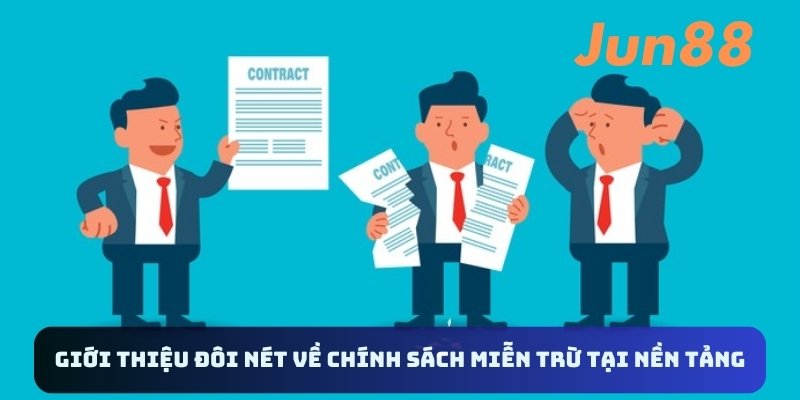 Giới thiệu đôi nét về chính sách miễn trừ tại nền tảng 